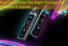 How To Choose The Right Wattage For Different E-Liquids-vape