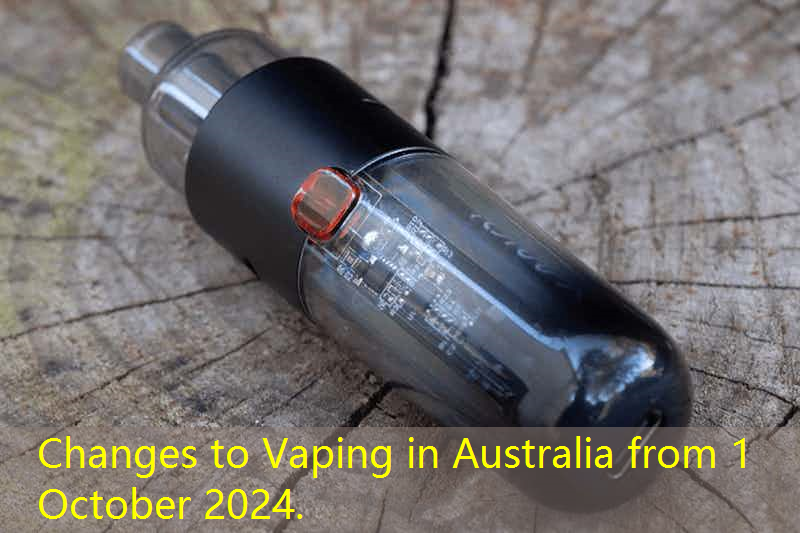 Changes to Vaping in Australia from 1 October 2024.