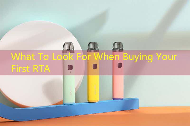 What To Look For When Buying Your First RTA