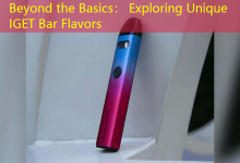 Beyond the Basics： Exploring Unique IGET Bar Flavors-vape