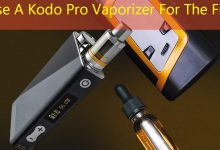 How Do I Use A Kodo Pro Vaporizer For The First Time？-vape