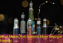 What Makes Pod Systems More Beginner-Friendly-vape