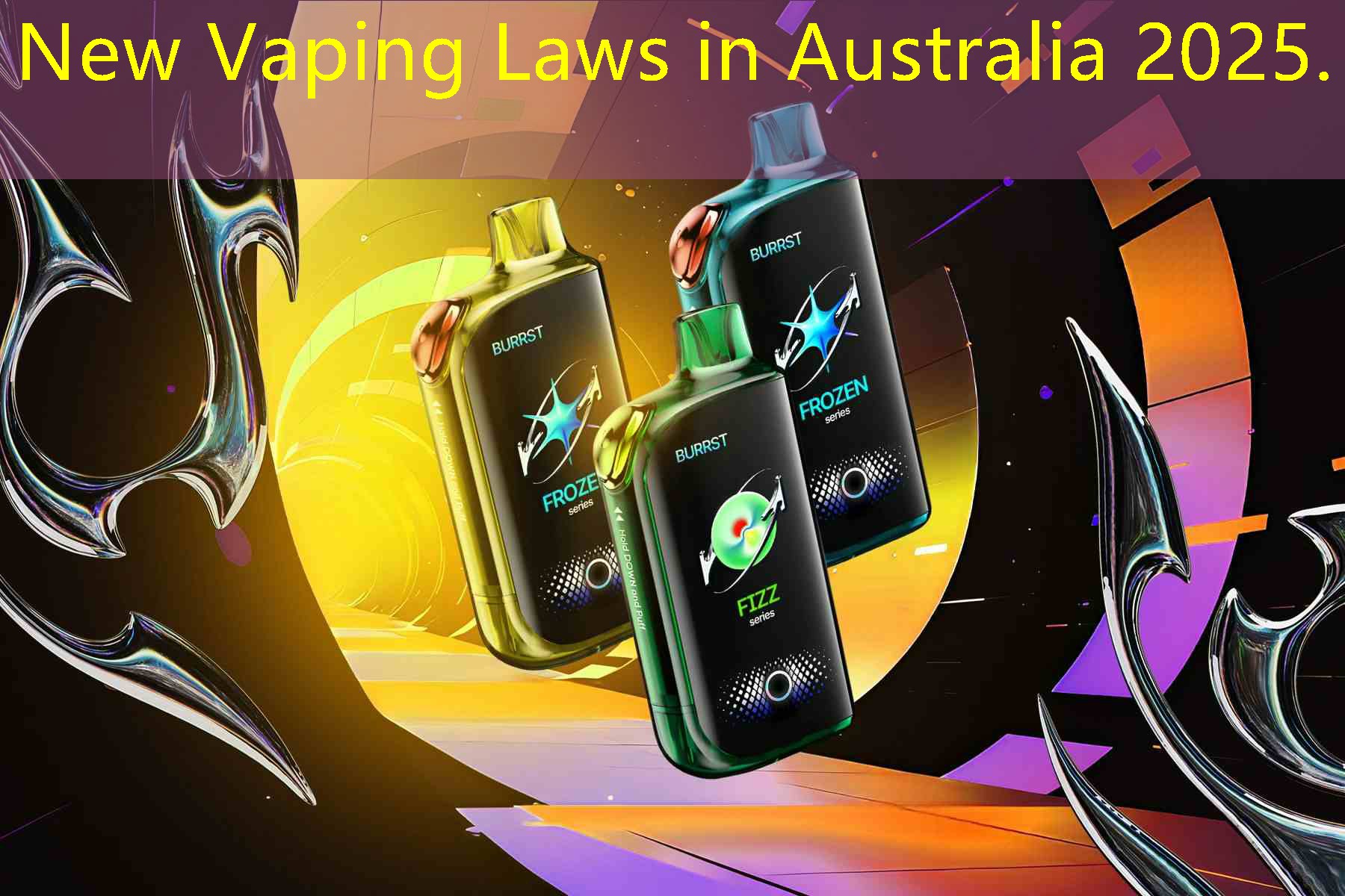 New Vaping Laws in Australia 2025.