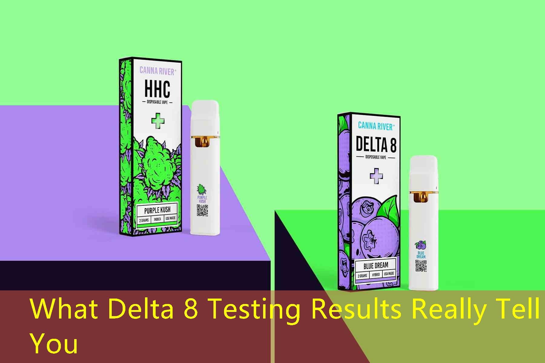 What Delta 8 Testing Results Really Tell You