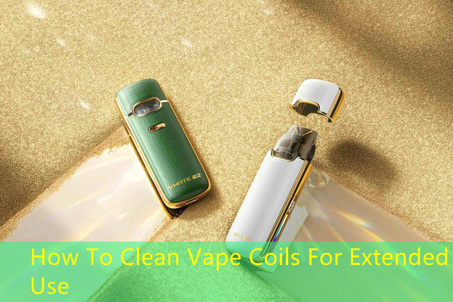 How To Clean Vape Coils For Extended Use