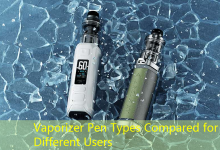 Vaporizer Pen Types Compared for Different Users-vape