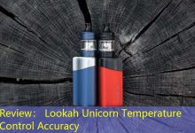 Review： Lookah Unicorn Temperature Control Accuracy-vape