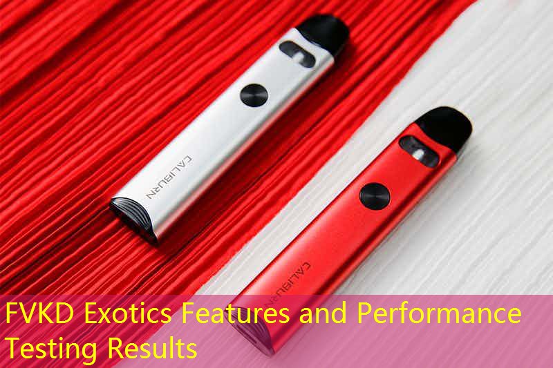 FVKD Exotics Features and Performance Testing Results