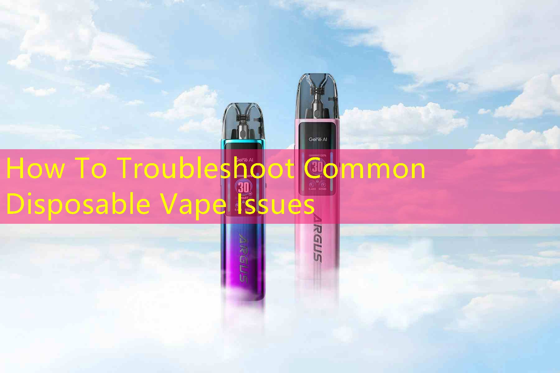 How To Troubleshoot Common Disposable Vape Issues