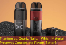 Titanium vs. Quartz Nails： Which Material Preserves Concentrate Flavors Better？-vape