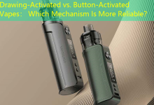 Drawing-Activated vs. Button-Activated Vapes： Which Mechanism Is More Reliable？-vape