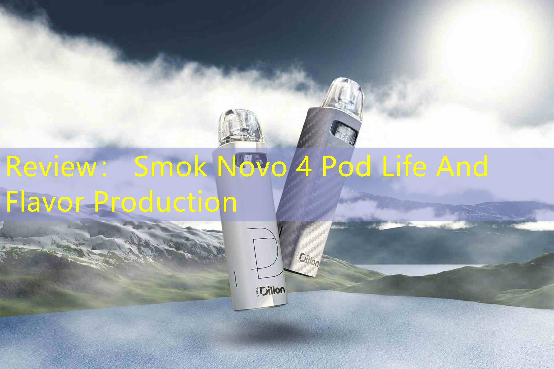 Review： Smok Novo 4 Pod Life And Flavor Production