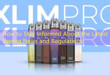 How to Stay Informed About the Latest Vaping News and Regulations-vape