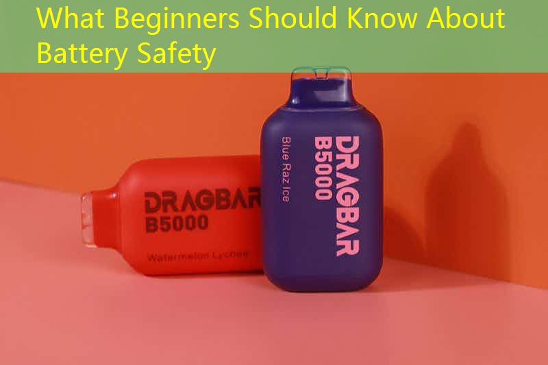 What Beginners Should Know About Battery Safety