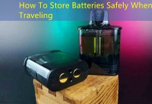 How To Store Batteries Safely When Traveling-vape