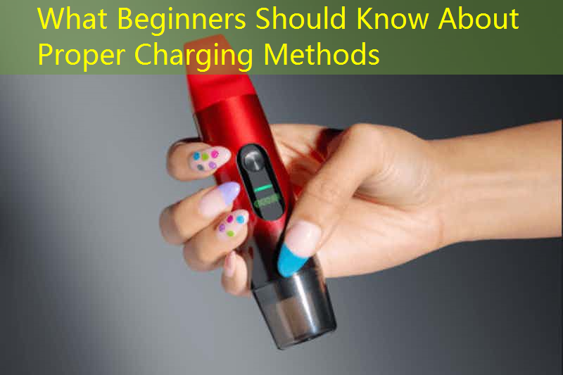 What Beginners Should Know About Proper Charging Methods