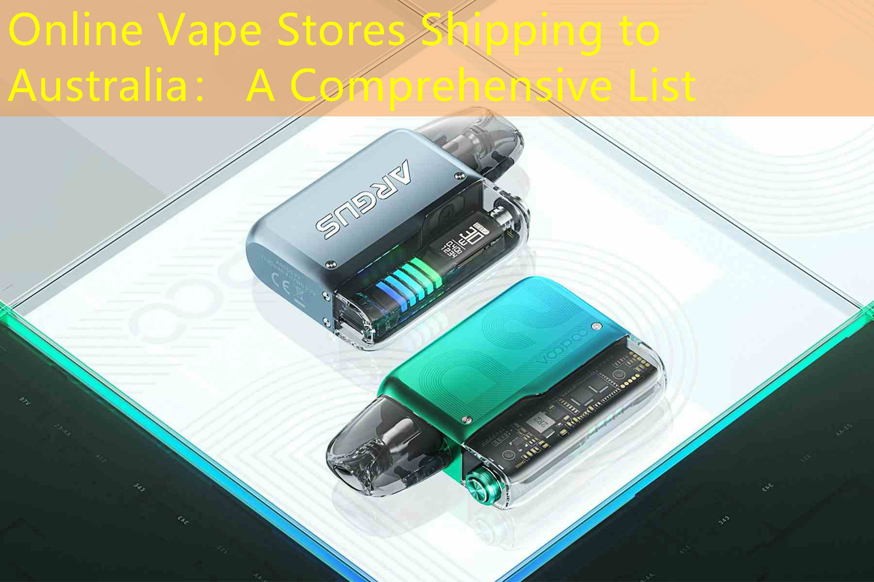 Online Vape Stores Shipping to Australia： A Comprehensive List