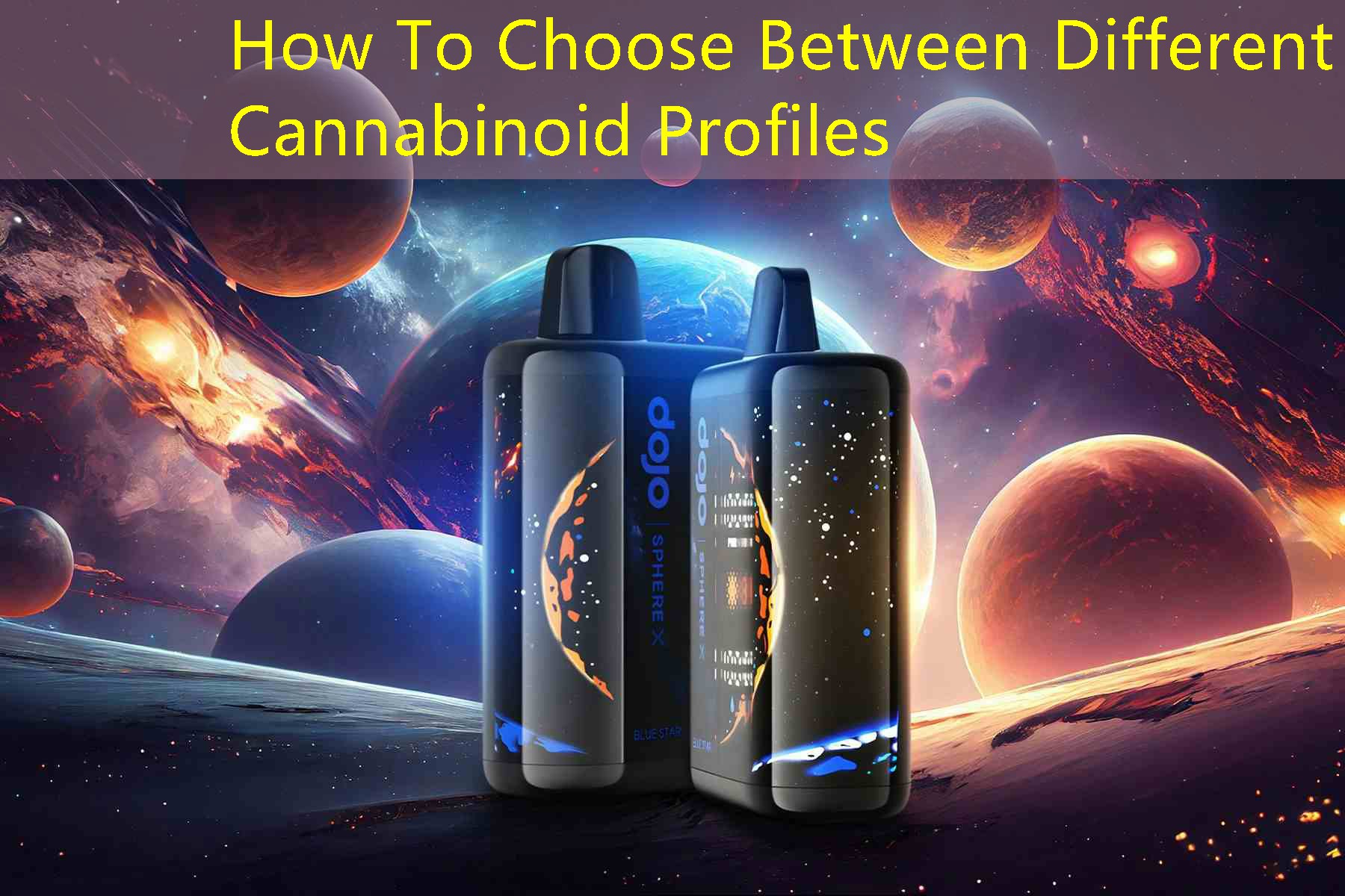 How To Choose Between Different Cannabinoid Profiles